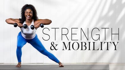Strength & Mobility